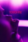 Touch Me 2026