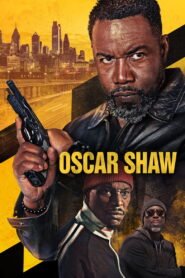 مشاهدة فيلم Oscar Shaw 2026 مترجم كامل اون لاين HD
