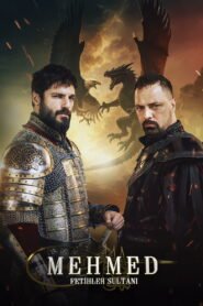 شاهد الآن مجاناً: مسلسل محمد الفاتح: سلطان الفتوحات كامل بجودة 1080