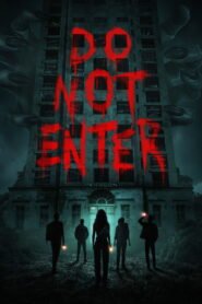 فيلم Do Not Enter بجودة عالية 1080