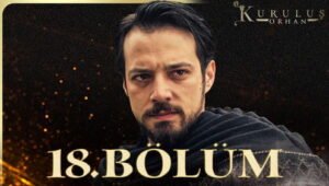 مسلسل المؤسس اورهان الجزء الاول الحلقة 19 مدبلجة