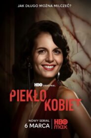 Piekło kobiet 2026