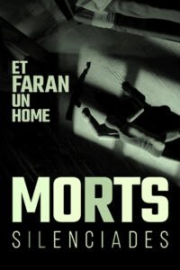 Et faran un home. Morts silenciades 2026