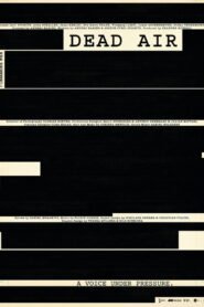 DEAD AIR 2025