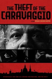 The Theft of the Caravaggio 2025