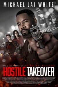 Hostile Takeover 2025