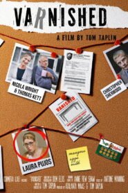 Varnished 2025