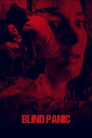 Blind Panic 2025