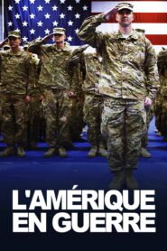 L’Amérique en Guerre 2025
