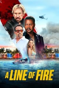A Line of Fire 2025