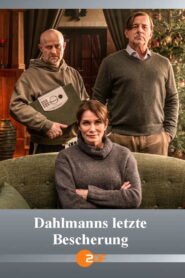Dahlmanns letzte Bescherung 2025