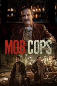 Mob Cops 2025