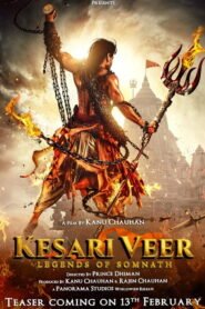 Kesari Veer 2025
