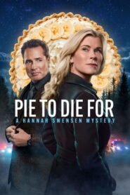 Pie To Die For: A Hannah Swensen Mystery 2025