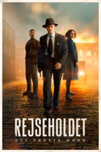 Rejseholdet: Det Første Mord 2025