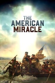 The American Miracle 2025